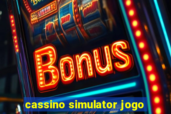 cassino simulator jogo